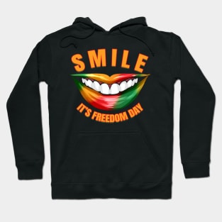 Smile - It's Freedom Day Smiling Mouth Juneteenth Hoodie